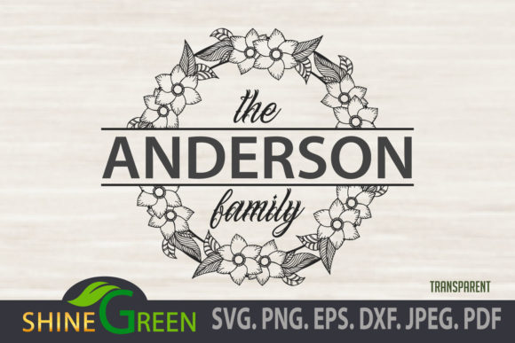 Monogram Frame Flowers, Floral, Family Graphics for Crafts